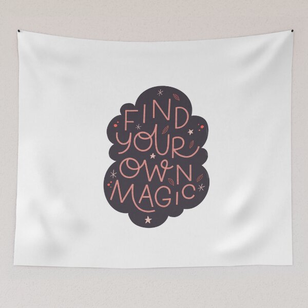 Item preview, Find Your Own Magic designed and sold by kacien.