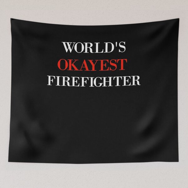 Item preview, Worlds Okayest Firefighter, Firefighter Gift  designed and sold by wabeen.