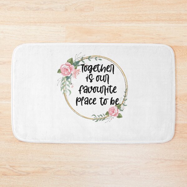 Item preview, Together is our favourite place to be ,Love ,Quotation prints designed and sold by Noussairox.