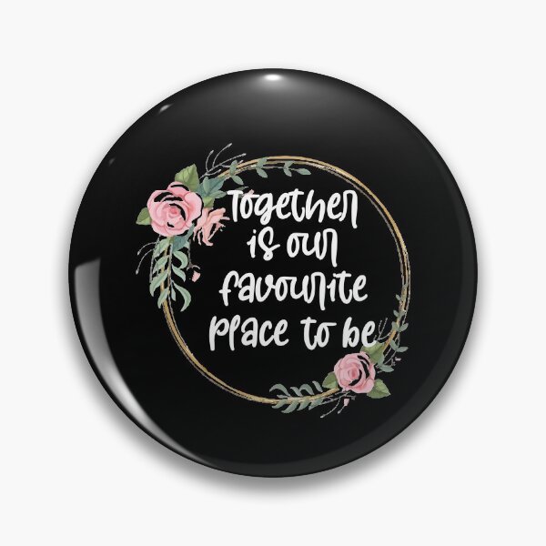 Item preview, Together is our favourite place to be ,Love ,Quotation prints designed and sold by Noussairox.