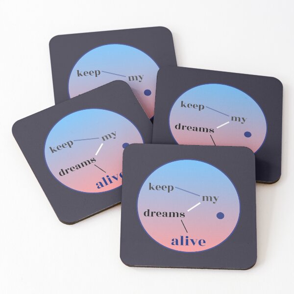 Item preview, Keep My Dreams Alive designed and sold by Davey's Designs.