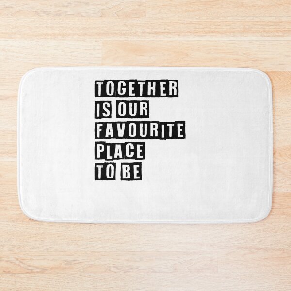 Item preview, Together is our favourite place to be ,Love ,Quotation prints designed and sold by Noussairox.