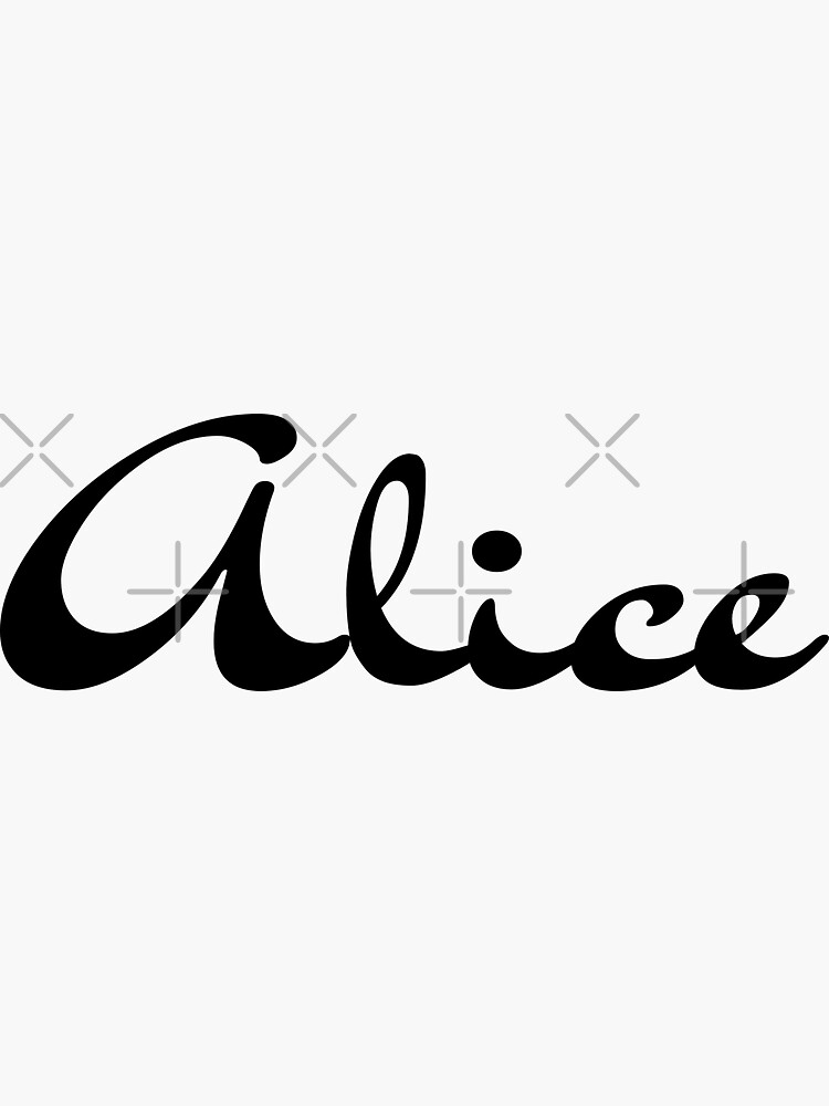 .*⁠✧⁠ Alice ✧⁠*. Alice