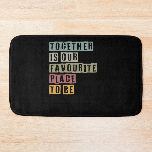 Item preview, Together is our favourite place to be ,Love ,Quotation prints designed and sold by Noussairox.