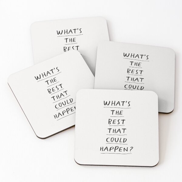 Item preview, What's The Best That Could Happen designed and sold by MotivatedType.