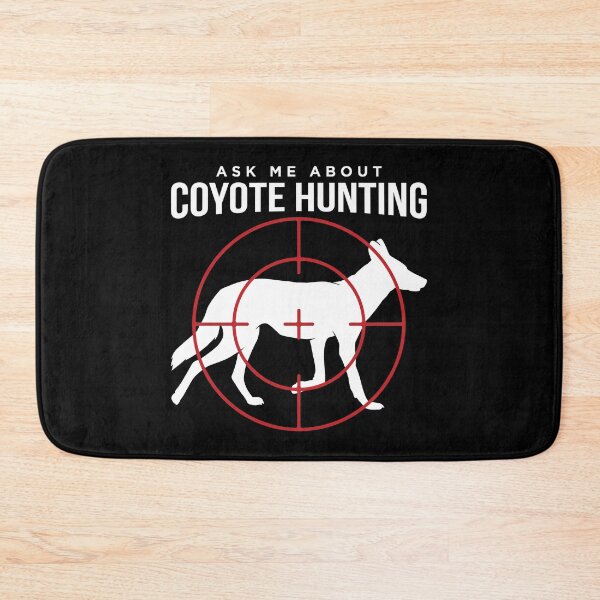 Item preview, Ask Me About Coyote Hunting Hunter Gift product designed and sold by jakehughes2015.