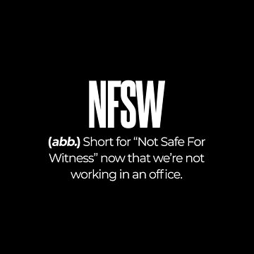 NFSW - Not For Showing Wife by