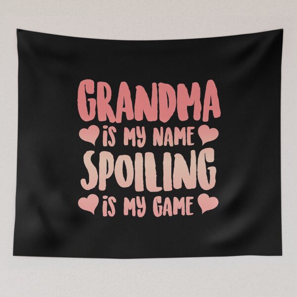 Item preview, Grandma Is My Name Spoiling Is My Game Gift designed and sold by haselshirt.