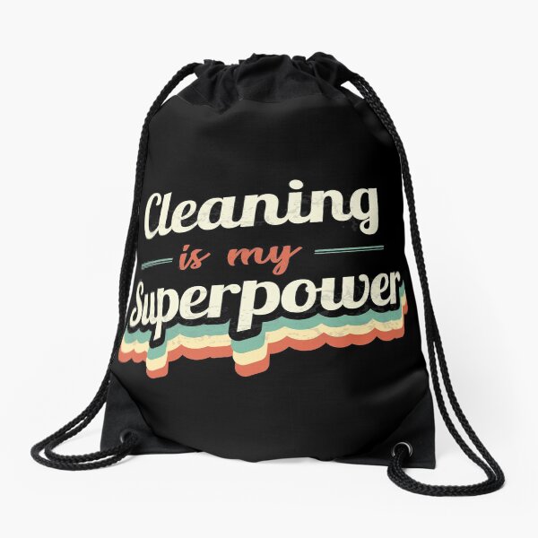 Item preview, Cleaning is my Superpower  designed and sold by Custom365.