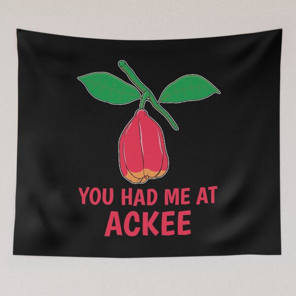 Item preview, You Had Me At Ackee Jamaican Food Yardie product designed and sold by jakehughes2015.