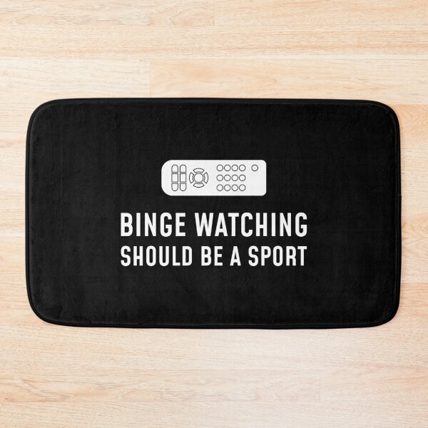 Item preview, Binge Watching Should Be a Sport TV Watcher Gift graphic designed and sold by jakehughes2015.