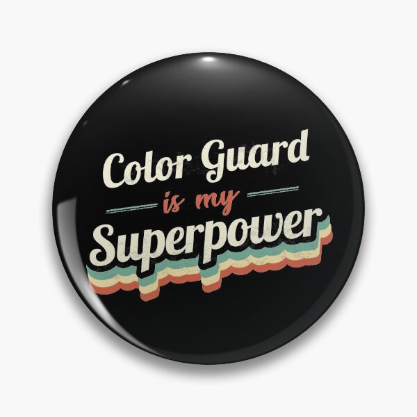 Item preview, Color Guard is my Superpower  designed and sold by Custom365.