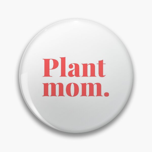 Artikelvorschau, Plant Mom entworfen und verkauft von PlantyOfTShirts.