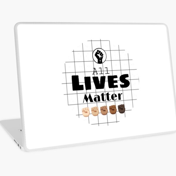 Download Lives Matter Svg Black White Usa African Outta Diva Police Love Life Person Human Race Mom Dad Power People Friends 2 2020 Laptop Skin By Khadija22 Redbubble