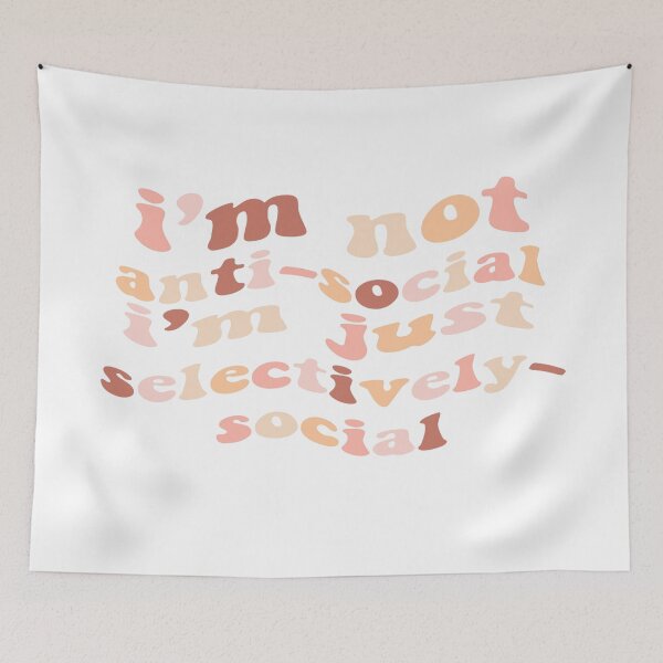 Item preview, im not anti social im just selectively social designed and sold by kellybubble.
