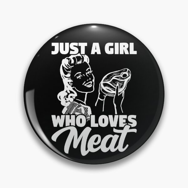 Item preview, Just A Girl Who Loves Meat Carnivore Meat Eater designed and sold by inkedtee.