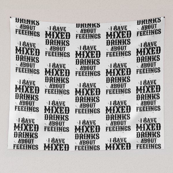 Item preview, Mixed Drinks About Feelings designed and sold by RIVEofficial.