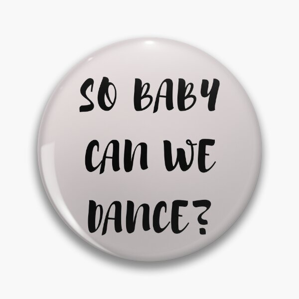 Item preview, So baby can we danc designed and sold by Asatsa.