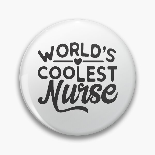 Item preview, Worlds coolest nurse designed and sold by Brian Kroijer.