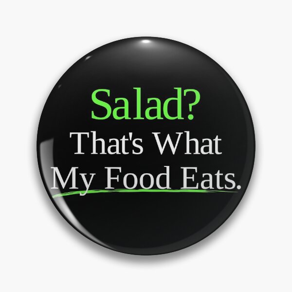 Item preview, Salad? That's What My Food Eats Funny Meat Eater Carnivore designed and sold by inkedtee.