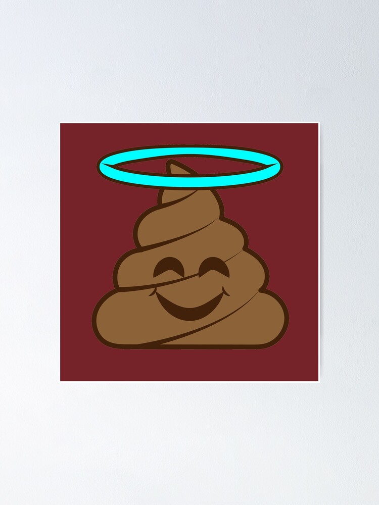 "Poop Emoji Halo" Poster for Sale by Redbubble