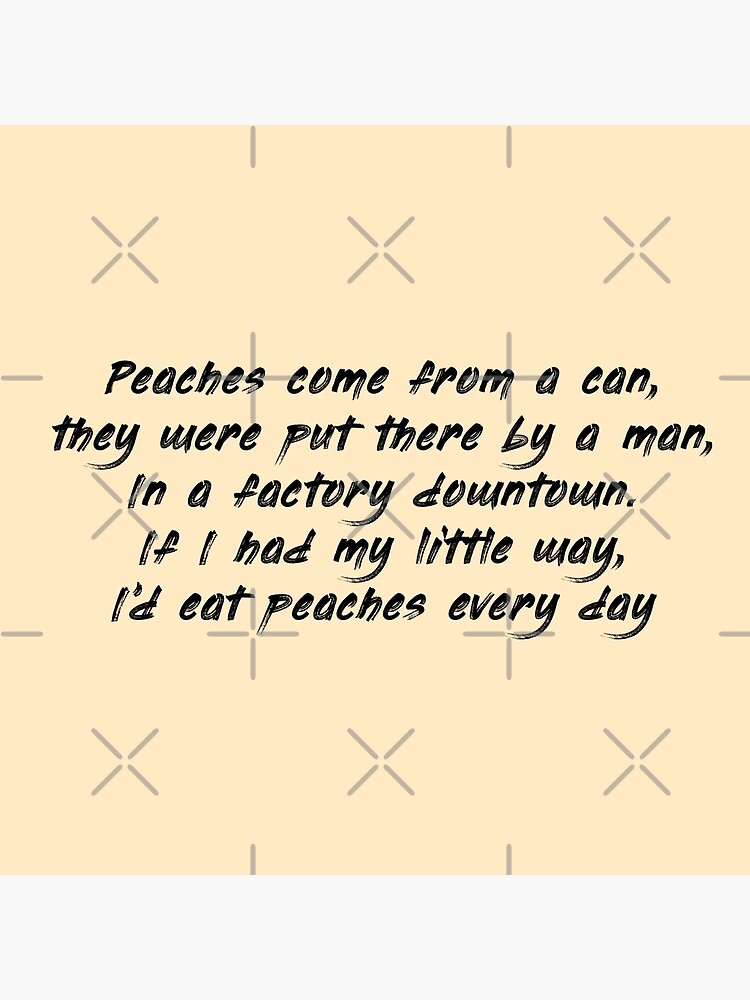 Peaches Lyrics Graphic Art Board Print for Sale by Print-By-Design