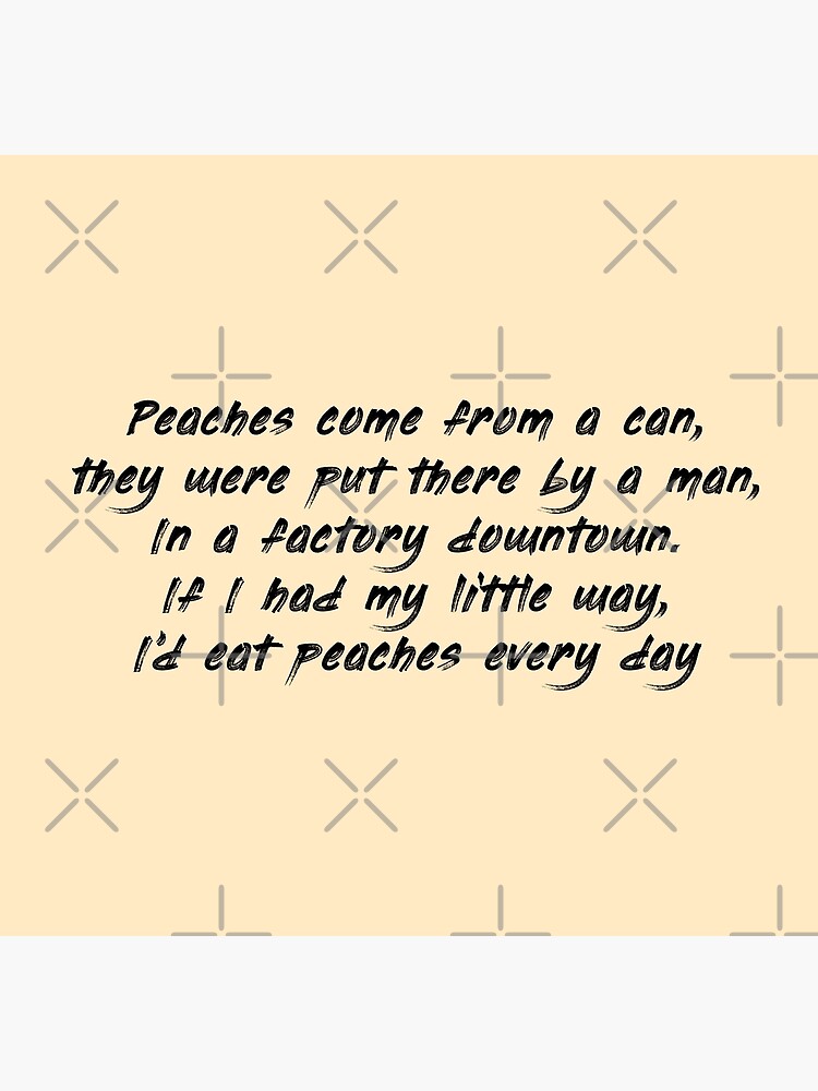 peaches - lyrics | Greeting Card