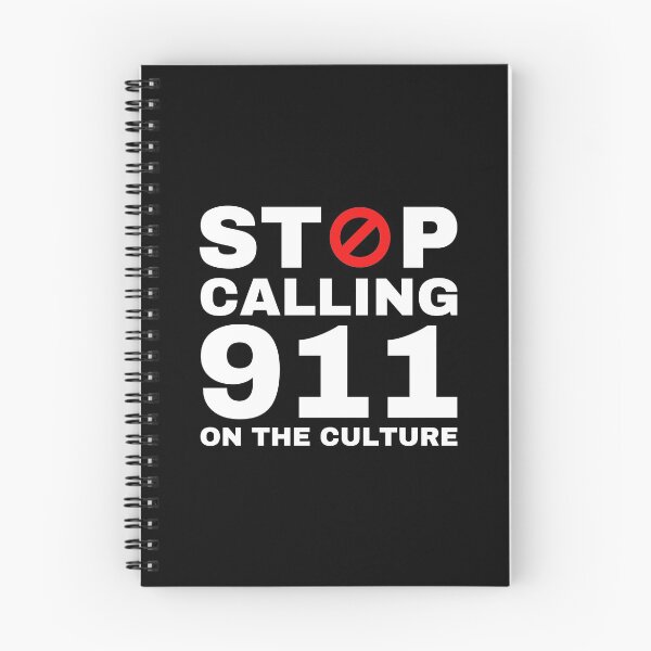 Item preview, Stop Calling 911 On The Culture designed and sold by kindxinn.