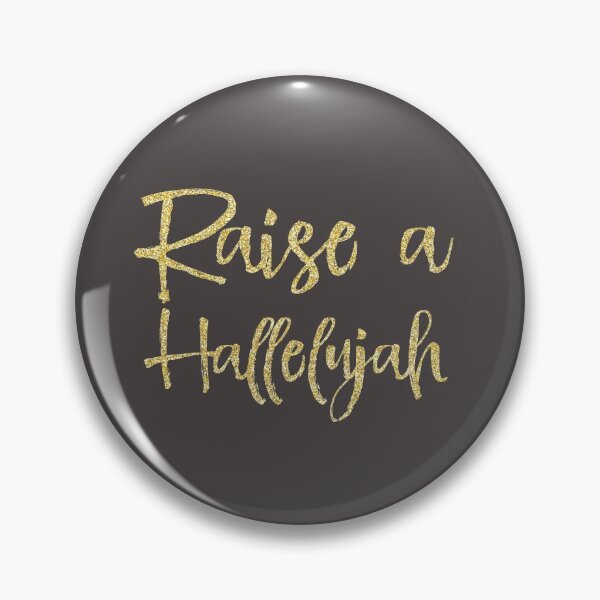 Item preview, Gold Raise a Hallelujah Quote designed and sold by motivateme.