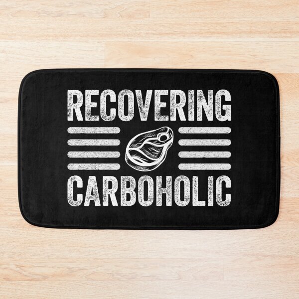 Item preview, Recovering Carboholic Funny Meat Eater Carnivore designed and sold by inkedtee.