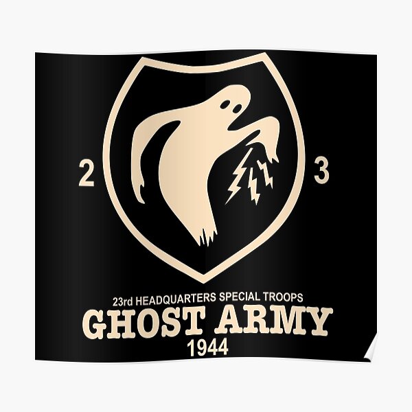 "WW2 The Ghost Army Patch" Poster by StrongVlad Redbubble