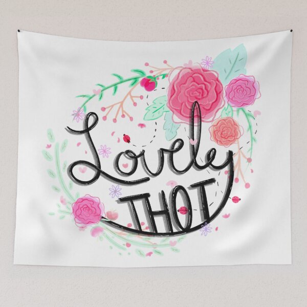 Item preview, Lovely Thot designed and sold by MandyRosko.