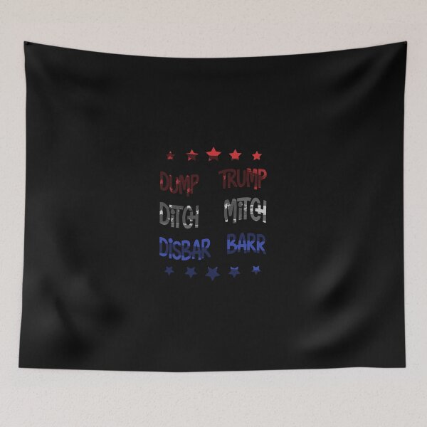 Item preview,  Dump Trump Ditch Mitch Disbar Barr  designed and sold by BeYourOwnHero.