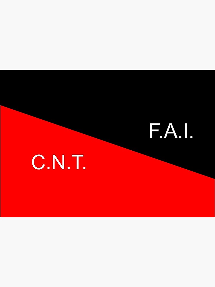 C.N.T. F.A.I. Anarcho Syndicalist by radLeft