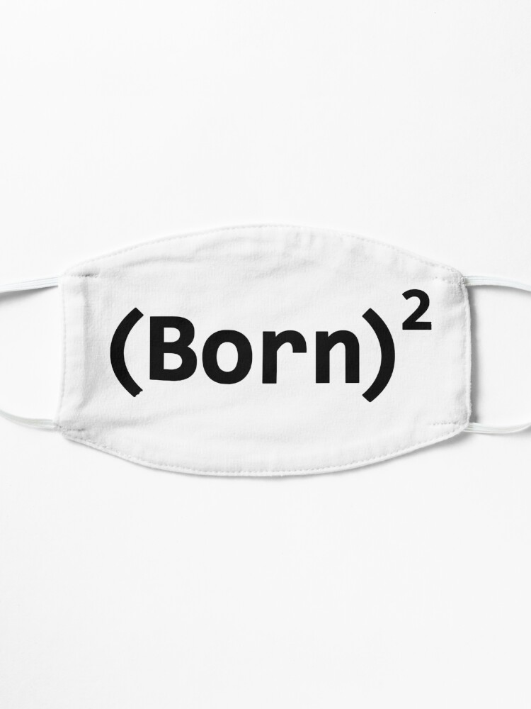 Alternate view of BORN AGAIN Mask