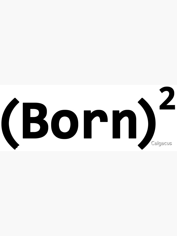 BORN AGAIN by Calgacus