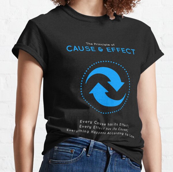 The Principle of Cause & Effect - Shee Symbol Classic T-Shirt