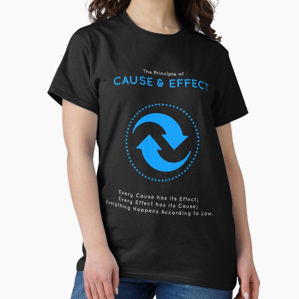 The Principle of Cause & Effect - Shee Symbol Classic T-Shirt