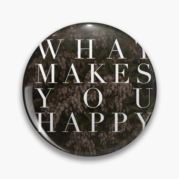 Item preview, What Makes You Happy? designed and sold by Emmbrawl.