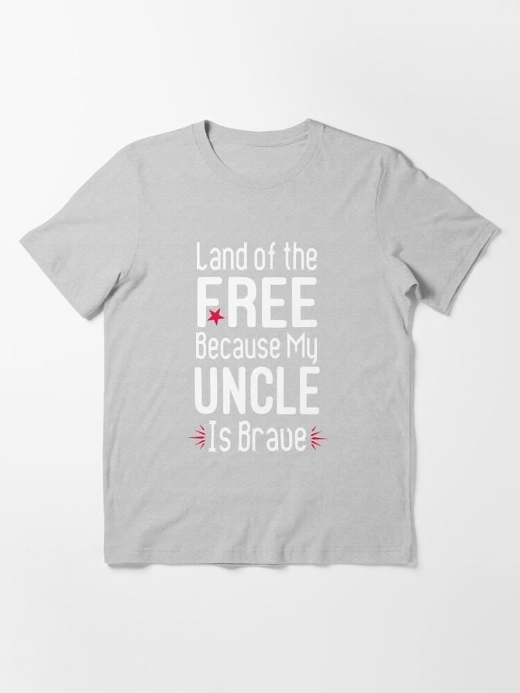 Download Land Of The Free Because My Uncle Is Brave Patriotic Svg Girl Svg 4th Of July Svg Red White And Blue Svg Boy 4th Of July 4th Of July Pregnancy Announcement T Shirt