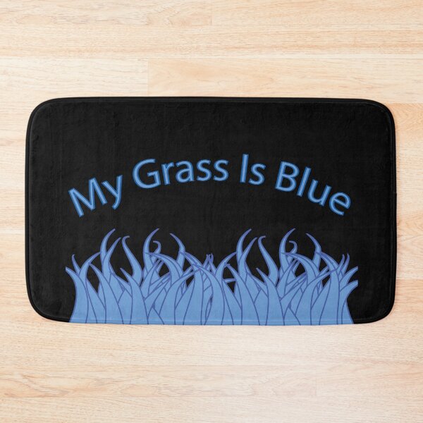 Item preview, My Grass Is Blue designed and sold by Slydell1.