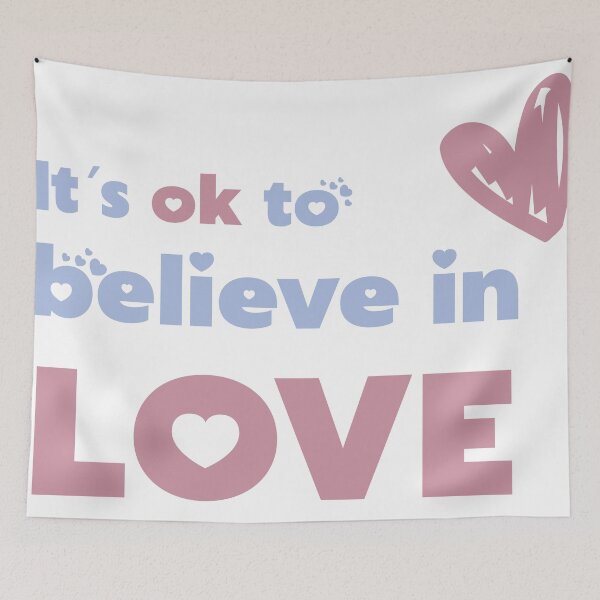 Item preview, It`s ok to believe in love designed and sold by loveandlove.