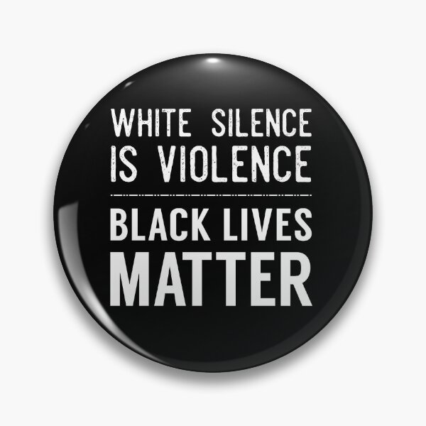 Item preview, Silencio blanco es violencia | Black Lives Matter (Texto blanco) designed and sold by Queerevolt.