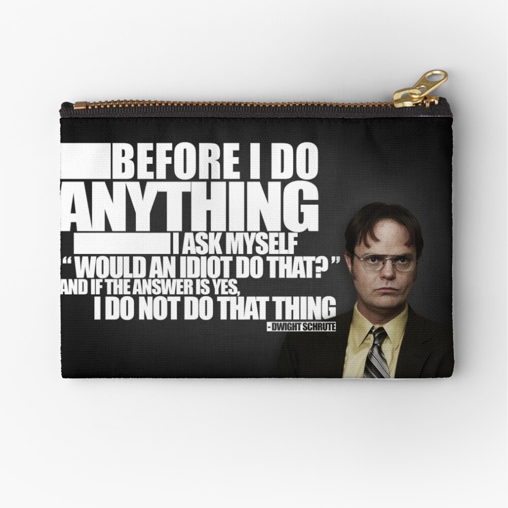 Before I Do Anything Zipper Pouch