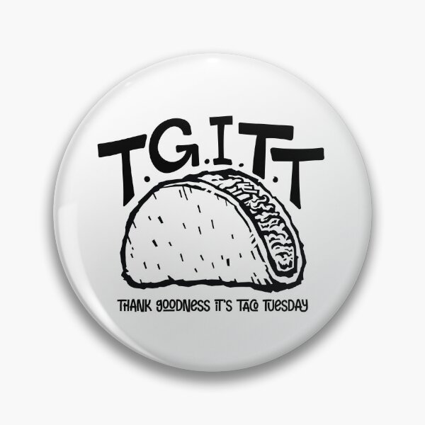 Item preview, TACO TUESDAY, Thank Goodness It's Taco Tuesday designed and sold by showersnack.