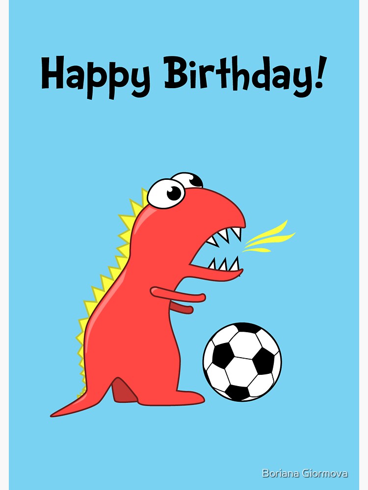 Carte De Vœux Carte Drole D Anniversaire De Football De Dinosaure De Bande Dessinee Par Azzza Redbubble