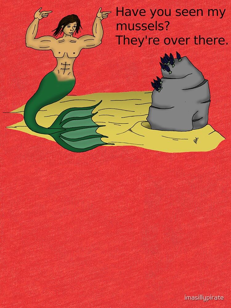 "Mussels" Tshirt by imasillypirate Redbubble