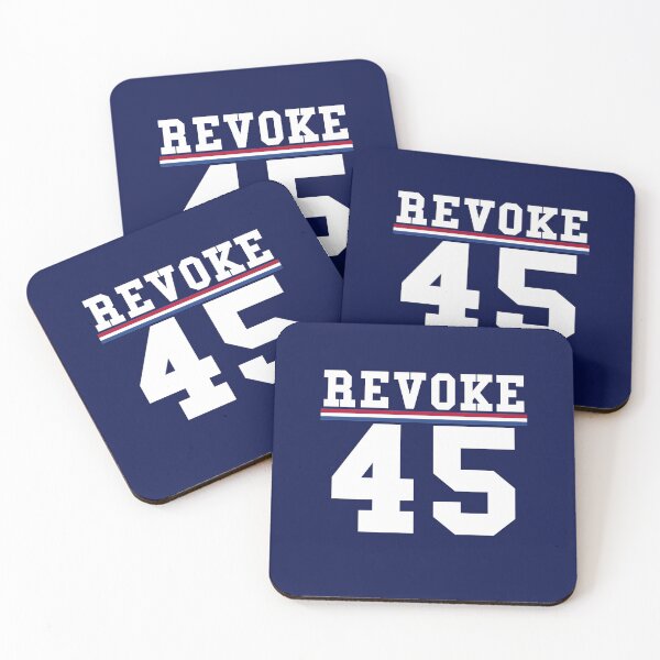 Item preview, Revoke 45 Vote Him Out President Political designed and sold by SugarMootz.