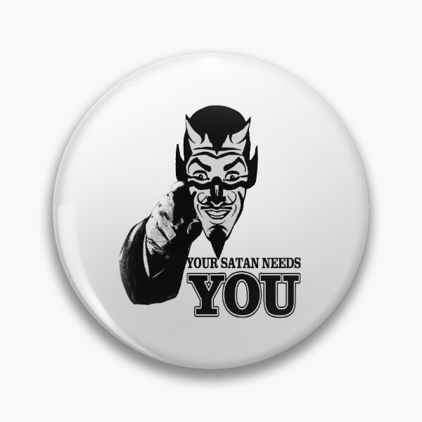 Item preview, Your Satan Needs You designed and sold by artpirate.