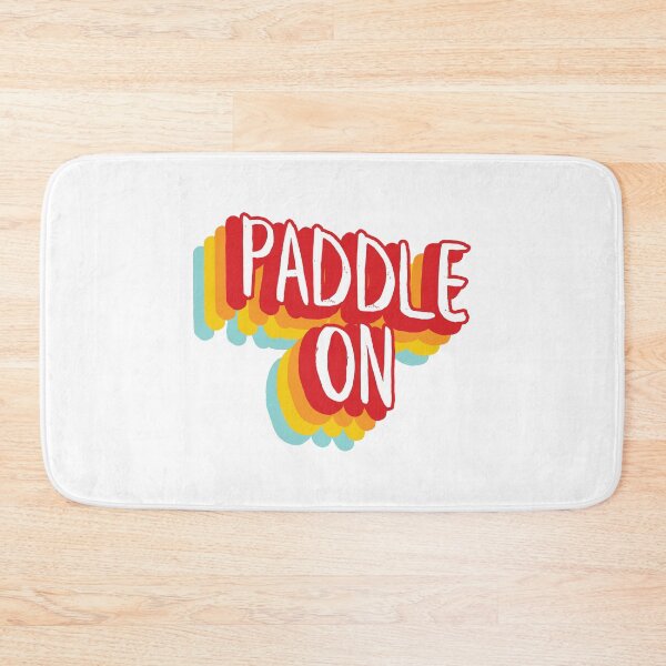 Item preview, Paddle On (Rowing, Canoe, Kayak) designed and sold by BuiceJox.